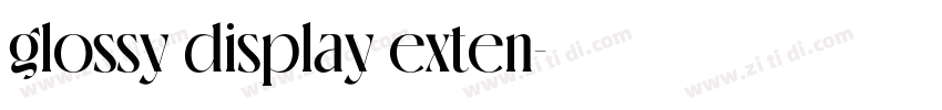 glossy display exten字体转换